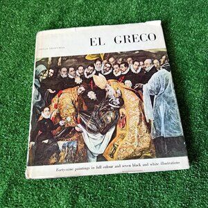 El Greco by Philip Troutman – 1969 Hardcover Art Book – Classic Master Painter